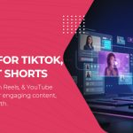 Strategies for TikTok, Reels & Shorts in 2025