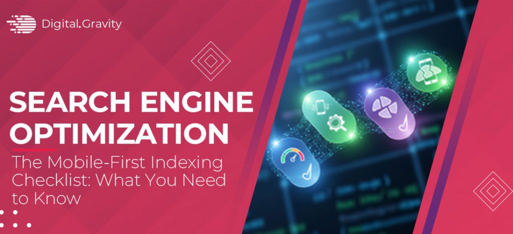 The Mobile-First Indexing Checklist: What You Need to Know for 2025